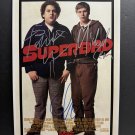 signed SUPERBAD Movie Poster by 3 members of the Cast - includes COA