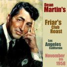 FRANK SINATRA DEAN MARTIN''S FRIAR'S ROAST 1958 NOVEMBER 8th LTD 2 CD