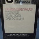 Pat Metheny Group NEW SEALED - ECM M8E 1114 - 8 Track (E-1328)