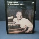Frank Sinatra Ol Blue Eyes Is Back - M8 2155 - 8 Track (E-1440)