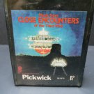 Close Encounters of the Third Kind (NEW) - P8 3616 - 8 Track (E-1472)