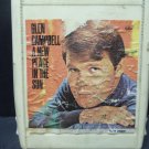 Glen Campbell A New Place In the Sun - 8XT 2907 - 8 Track (E-1501)