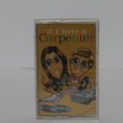 Various Artists - If I Were A Carpenter 1994; New Sealed! Cassette C1079