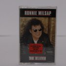 Ronnie Milsap - True Believer 1993, New Sealed; Cassette C1088