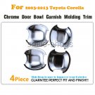 4pcs Accessorie Chrome Door Handle Base Bowl Covers For 2003-2013 Toyota Corolla