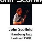 JOHN SCOFIELD BAND "Live In Hamburg 1988" Dvd R JOHN SCOFIELD BAND "Live In Hamburg 1988" Dvd R