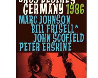 Marc JOHNSON'S BASS DESIRES "Live In Germany 1986" Dvd R