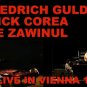COREA / Gulda / ZAWINUL "Live In Vienna 1987" DVD R Non attive Richieste di riassortimento: 0