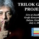 TRILOK GURTU"Jazz Baltica 2005" DVD R