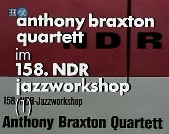 ANTHONY BRAXTON 4tet "Ndr Jazzworkshop 1981" DVD R Rare