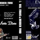 BILL EVANS & Robben FORD Soulgrass "Estival Jazz Lugano 2010" Dvd R