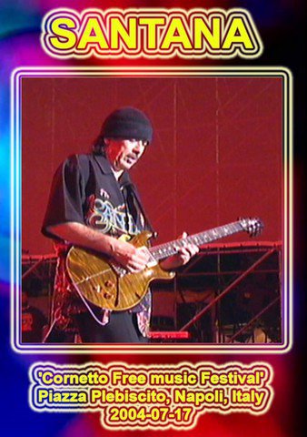 SANTANA " NAPOLI / Piazza Plebiscito 2004"   2xDVD R