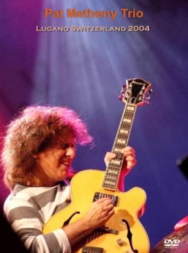 PAT METHENY TRIO "ESTIVAL JAZZ LUGANO 2004"  2xDVD R