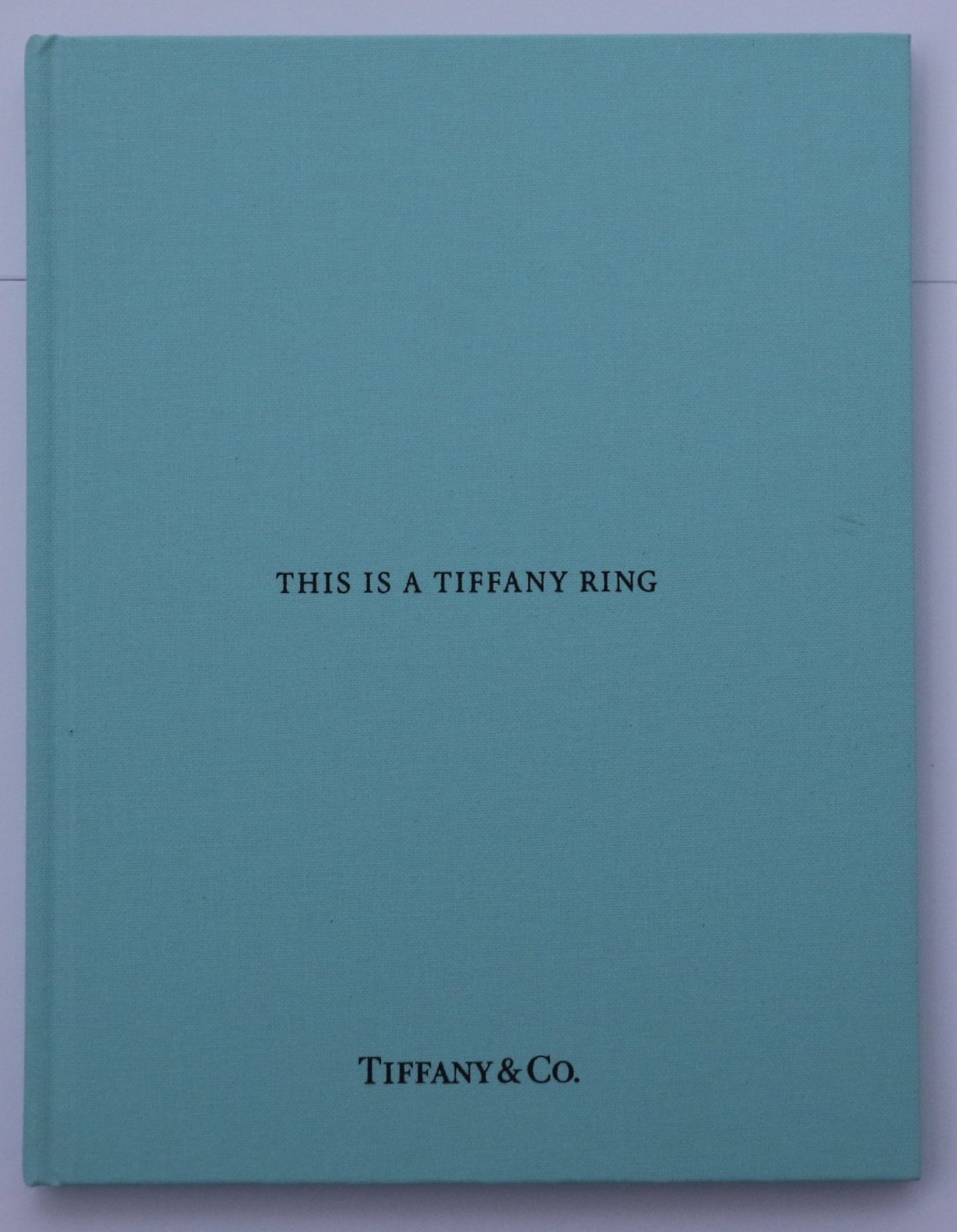 Tiffany & Co Catalog THIS IS A TIFFANY RING 2015 Hardcover Bridal Blue Book