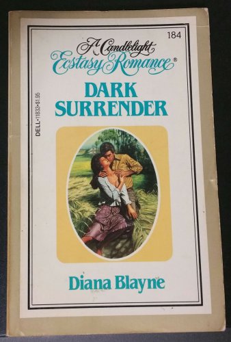 Dark Surrender by Diana Blayne aka Diana Palmer - 1st Pb. Edn.