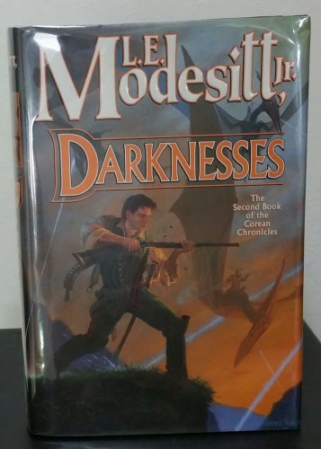 Corean Chronicles: Darknesses by L. E., Jr. Modesitt - Signed Hb. Edn.