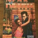 Near Death: Power of the Blood Vol. II by Nancy Kilpatrick  - 1st Pb. Edn.