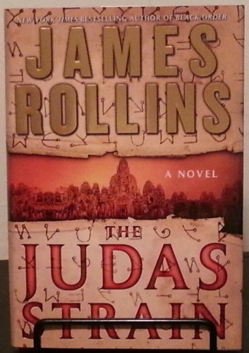 The Judas Strain by James Rollins - Signed 1st Hb. Edn.