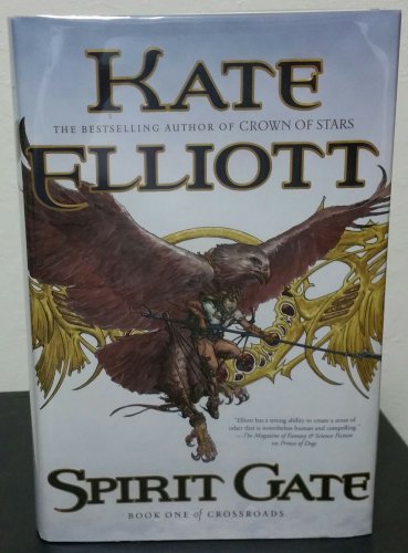 Spirit Gate by Kate Elliott - Signed 1st Hb. Edn.