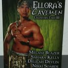 Ellora's Cavemen: Legendary Tails III by Sahara Kelly, Delilah Devlin