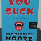 You Suck by Christopher Moore - Signed Advance Reader's Copy You Suck by Christopher Moore - Signed Advance Reader's Copy