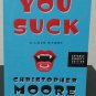 You Suck by Christopher Moore - Signed Advance Reader's Copy