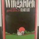 Wingarden by Elsie Lee- 1st  Hardcover Edition