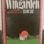 Wingarden by Elsie Lee- 1st  Hardcover Edition
