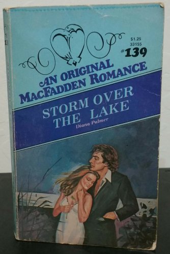 Storm Over The Lake by Diana Palmer MacFadden #139