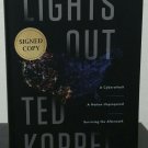 Lights Out by Ted Koppel - Signed 1st Hb. Edn. Lights Out by Ted Koppel - Signed 1st Hb. Edn.