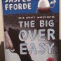 The Big over Easy by Jasper Fforde- Signed 1st Hb Edn.