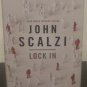 Lock In by John Scalzi - Signed 1st Hb. Edn.