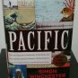 Pacific by Simon Winchester - Signed 1st Hb. Edn.