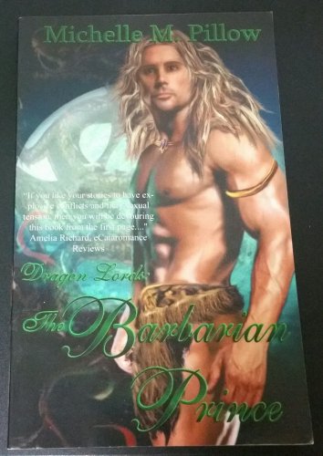 The Barbarian Prince by Michelle M. Pillow