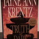 Truth or Dare by Jayne Ann Krentz - Signed 1st Hb. Edn.