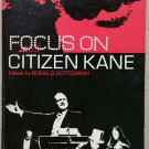 Focus On Citzen Kane ed. by Ronald Gottesman
