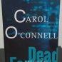 Dead Famous by Carol O'Connell - Signed Uncorrected Proof
