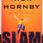 Slam by Nick Hornby - Signed 1st Hb. Edn.