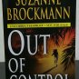 Out of Control by Suzanne Brockmann - Signed Uncorrected Proof