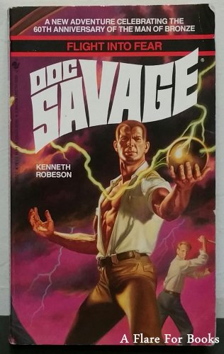 Doc Savage: Flight Into Fear by Kenneth Robeson