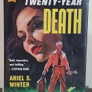 The Twenty-Year Death by Ariel S. Winter - Signed 1st Hb. Edn.