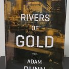 Rivers of Gold: More vol. 1 by Adam Dunn - Signed 1st Hb. Edn. Rivers of Gold: More vol. 1 by Adam Dunn - Signed 1st Hb. Edn.