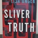 Sliver of Truth: Ridley Jones vol. 2 by Lisa Unger - Signed 1st Hb. Edn. Sliver of Truth: Ridley Jones vol. 2 by Lisa Unger - Signed 1st Hb. Edn.