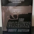 The Cleaner by Brett Battles - Signed 1st HC Edn. The Cleaner by Brett Battles - Signed 1st HC Edn.