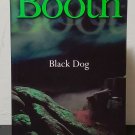 Black Dog: Cooper & Fry vol. 1 by Stephen Booth - Signed 1st Trade UK Edn. Black Dog: Cooper & Fry vol. 1 by Stephen Booth - Signed 1st Trade UK Edn.