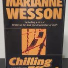 Chilling Effect : A Lucinda Hayes vol. 3 by Marianne Wesson - Signed 1st Hb Edn Chilling Effect : A Lucinda Hayes vol. 3 by Marianne Wesson - Signed 1st Hb Edn