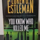 You Know Who Killed Me by Loren D. Estleman - Signed 1st Hb. Edn.