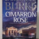 Cimarron Rose: Dave Robicheaux vol. 9 by James Lee Burke - Signed Hb. Edn.