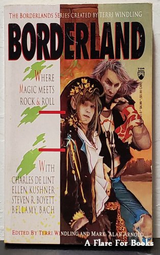 Borderland by Edited by Terri Windling and Mark Alan Arnold- 1st Pb. Edn. Scarce