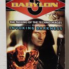 Babylon 5: The Passing of the Techno-Mages: Invoking Darkness by Jeanne Cavelos